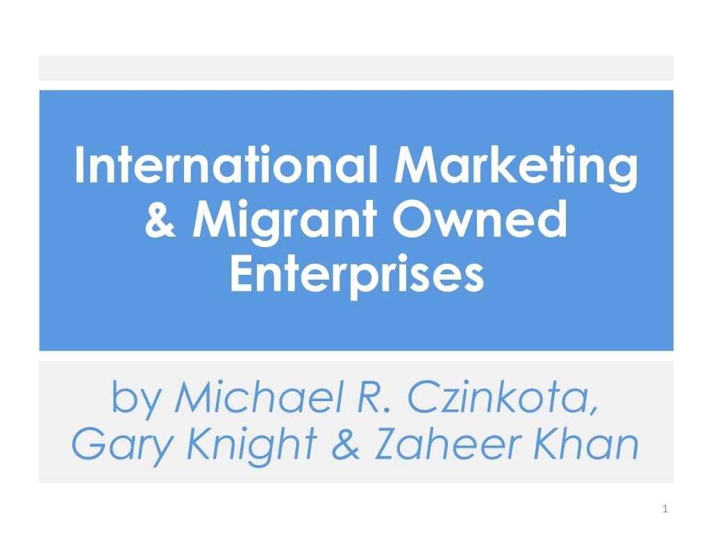 international marketing migran t owned enterprises n.