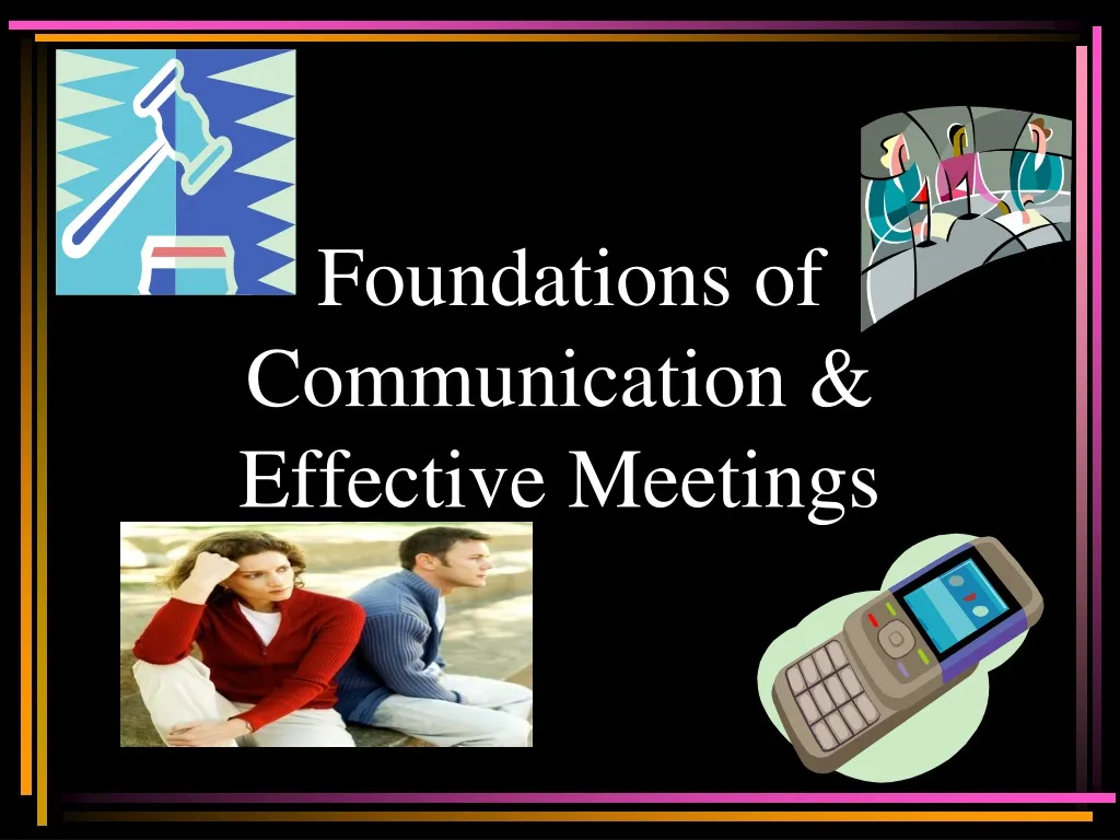 foundations of communication effective meetings n.