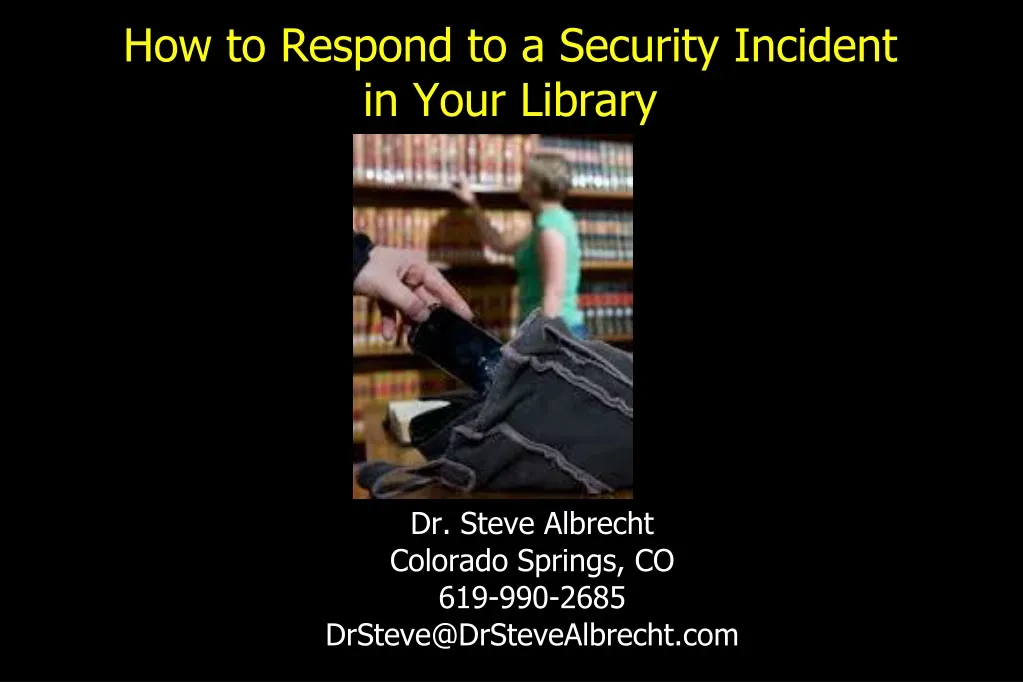 how to respond to a security incident in your library n.