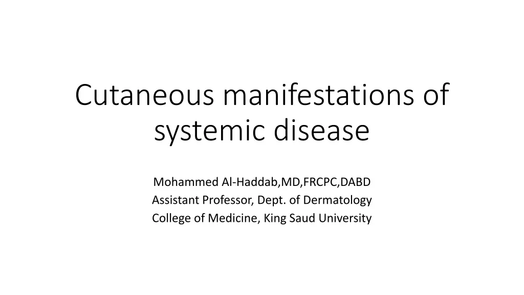 cutaneous manifestations of systemic disease n.