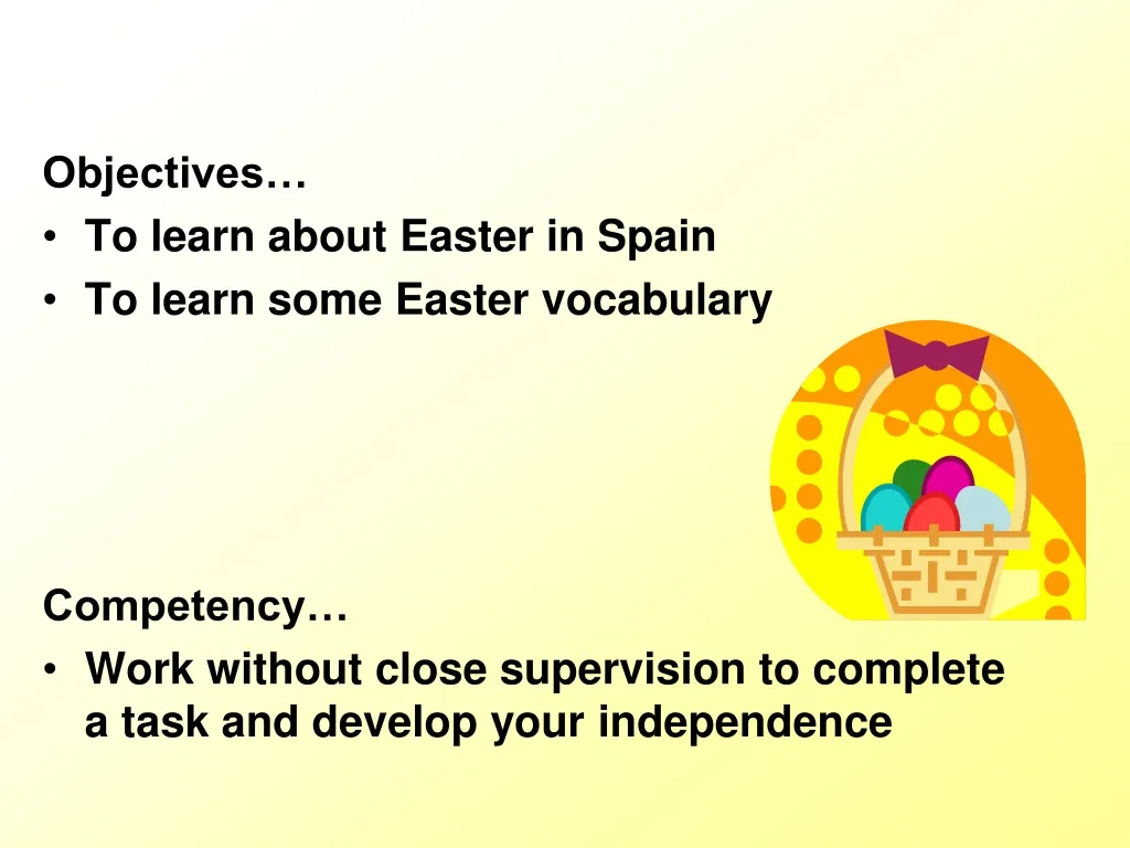 objectives to learn about easter in spain n.
