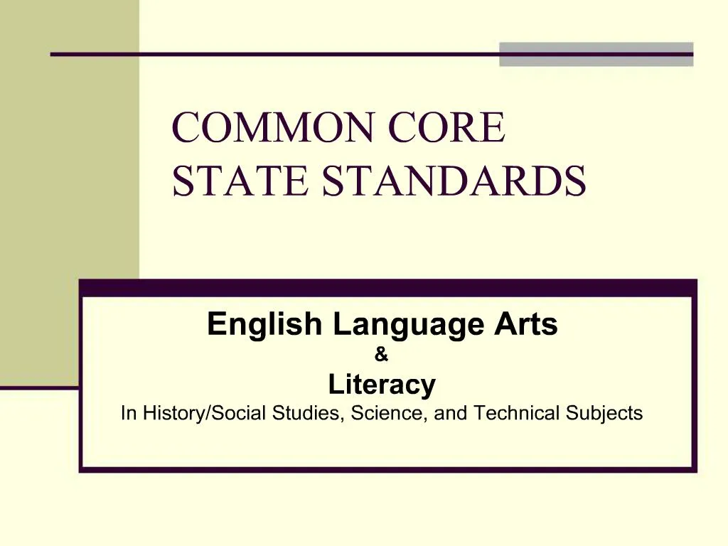 PPT - COMMON CORE STATE STANDARDS PowerPoint Presentation, free ...