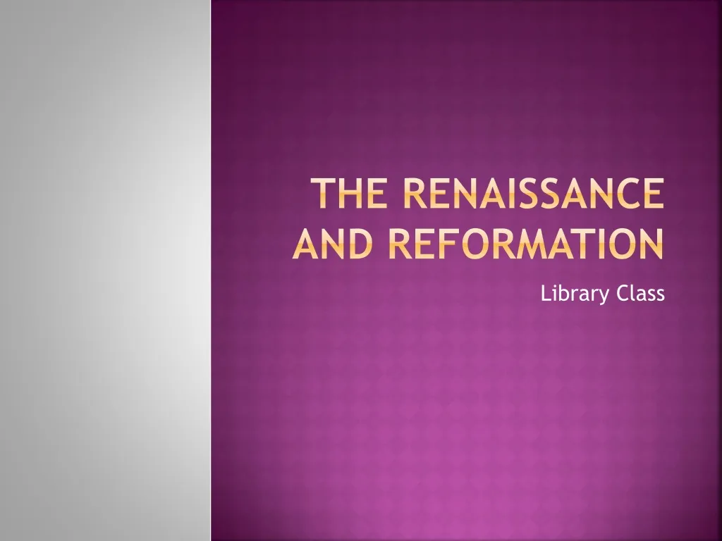 the renaissance and reformation n.