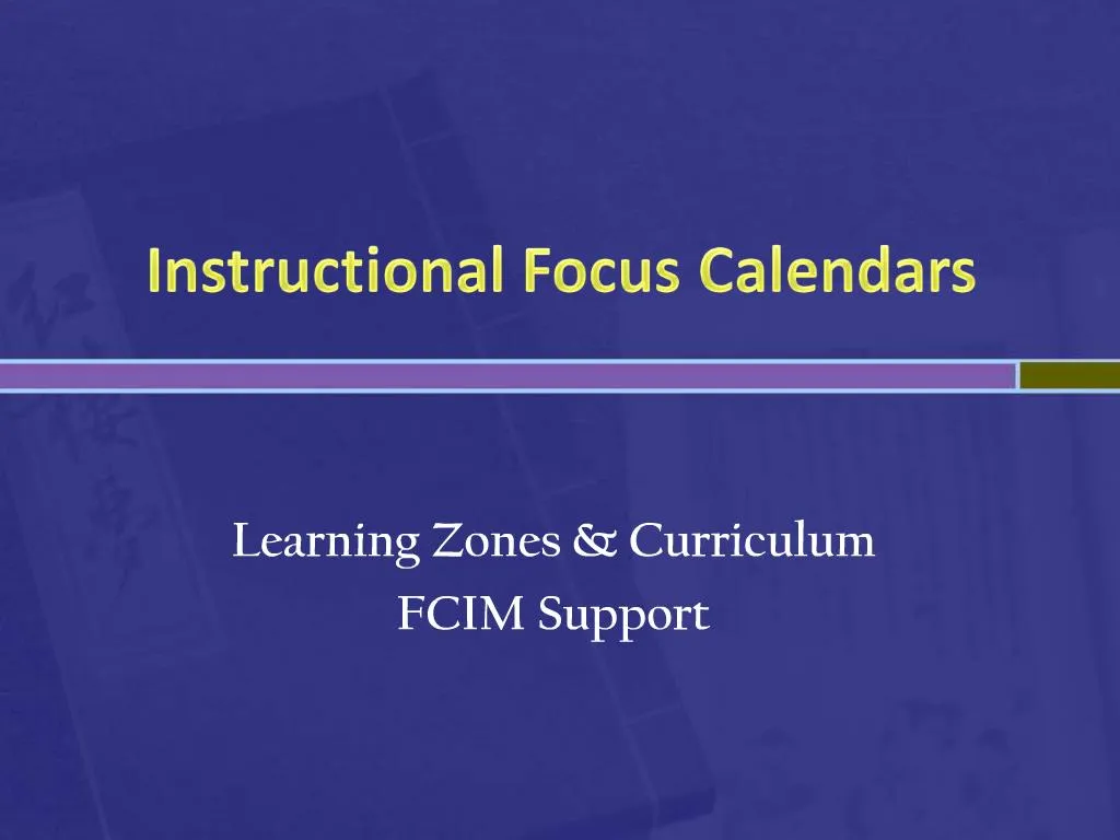 PPT Instructional Focus Calendars PowerPoint Presentation Free PPT Instructional Focus Calendars PowerPoint Presentation Free