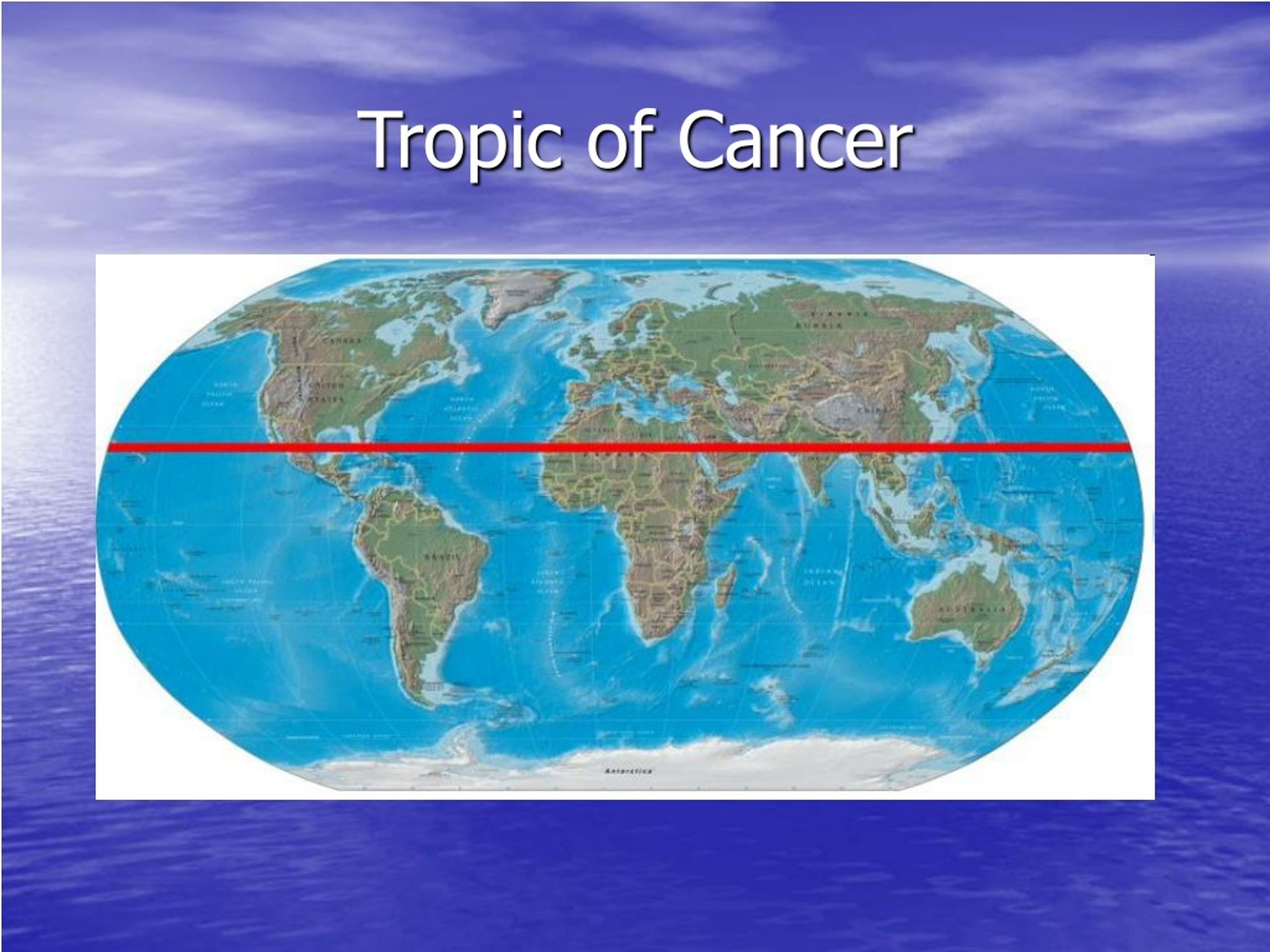 Map Of The World Tropic Of Cancer