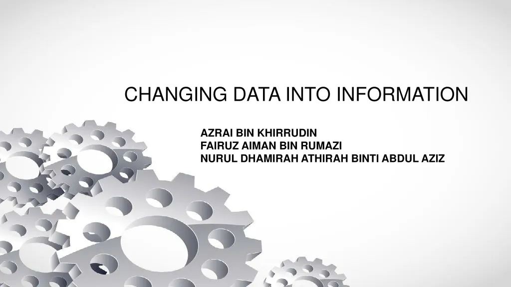 changing data into information n.