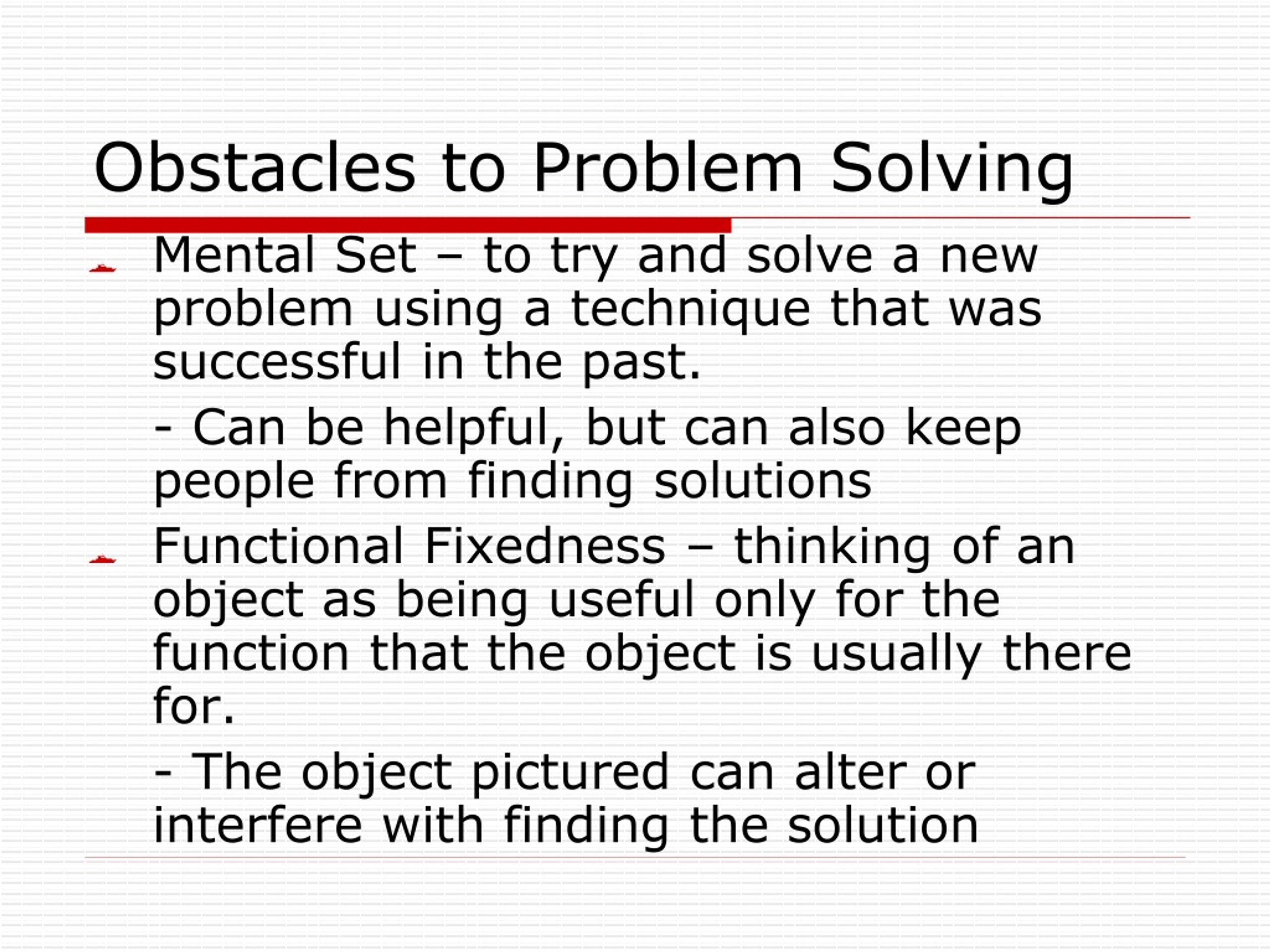 four major obstacles to problem solving