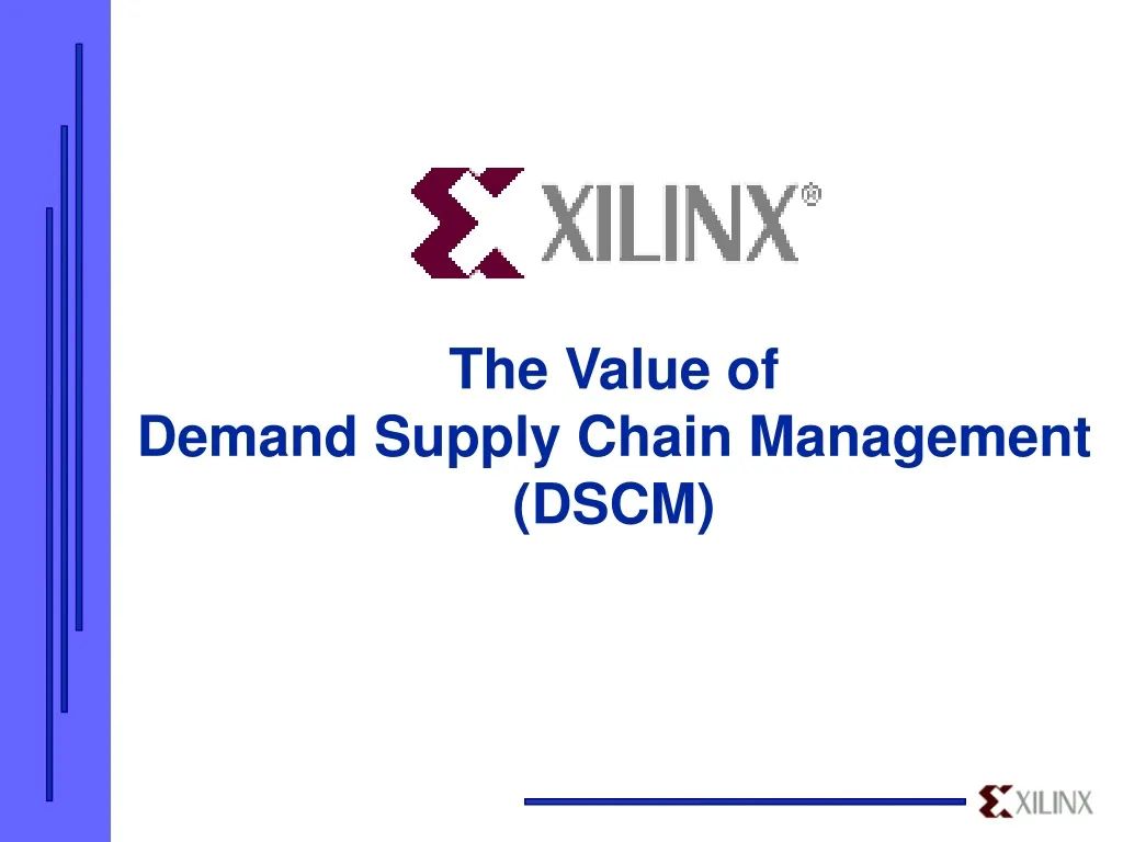 the value of demand supply chain management dscm n.