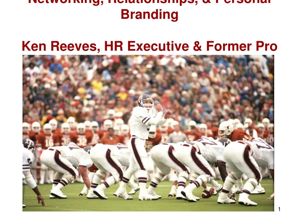 networking relationships personal branding ken reeves hr executive former pro athlete n.
