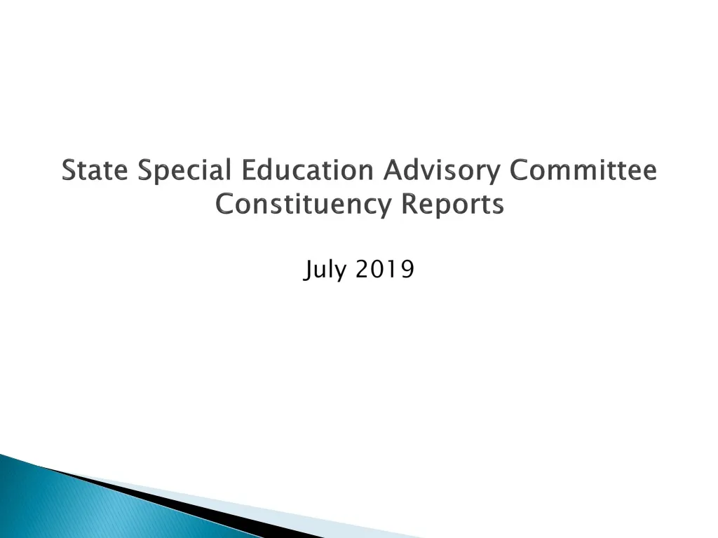 state special education advisory committee constituency reports july 2019 n.