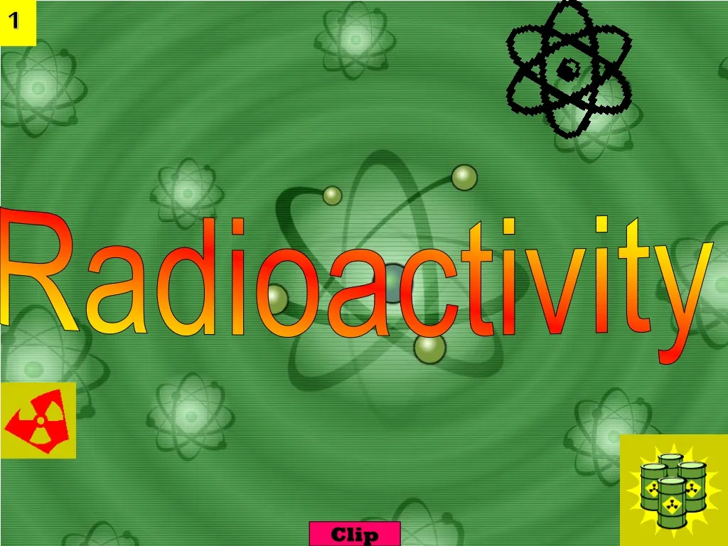 radioactivity powerpoint presentation download