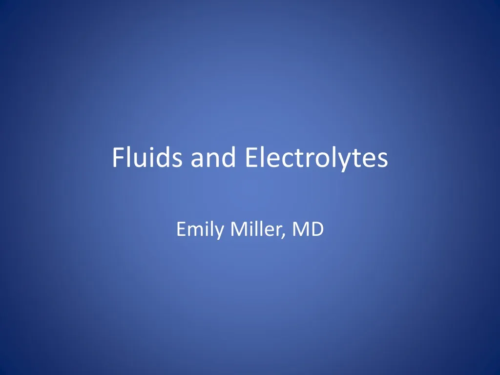 fluids and electrolytes n.