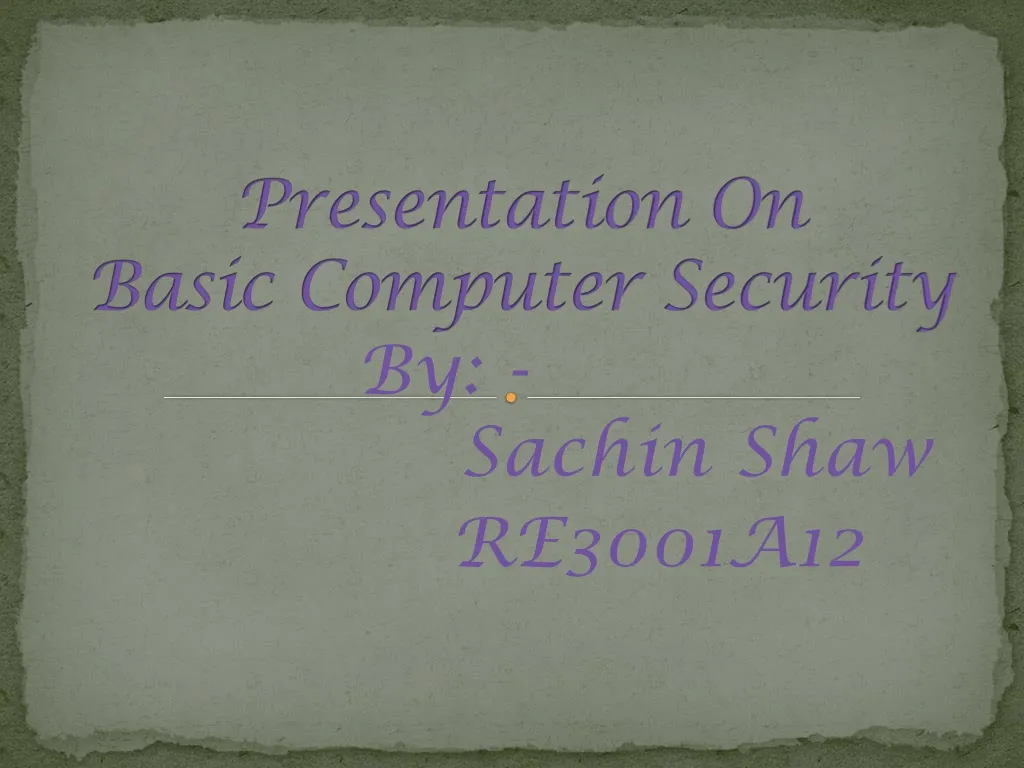 presentation on basic computer security n.