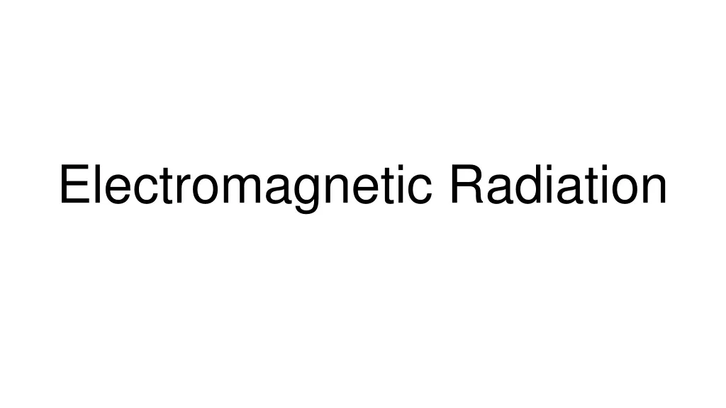 electromagnetic radiation n.