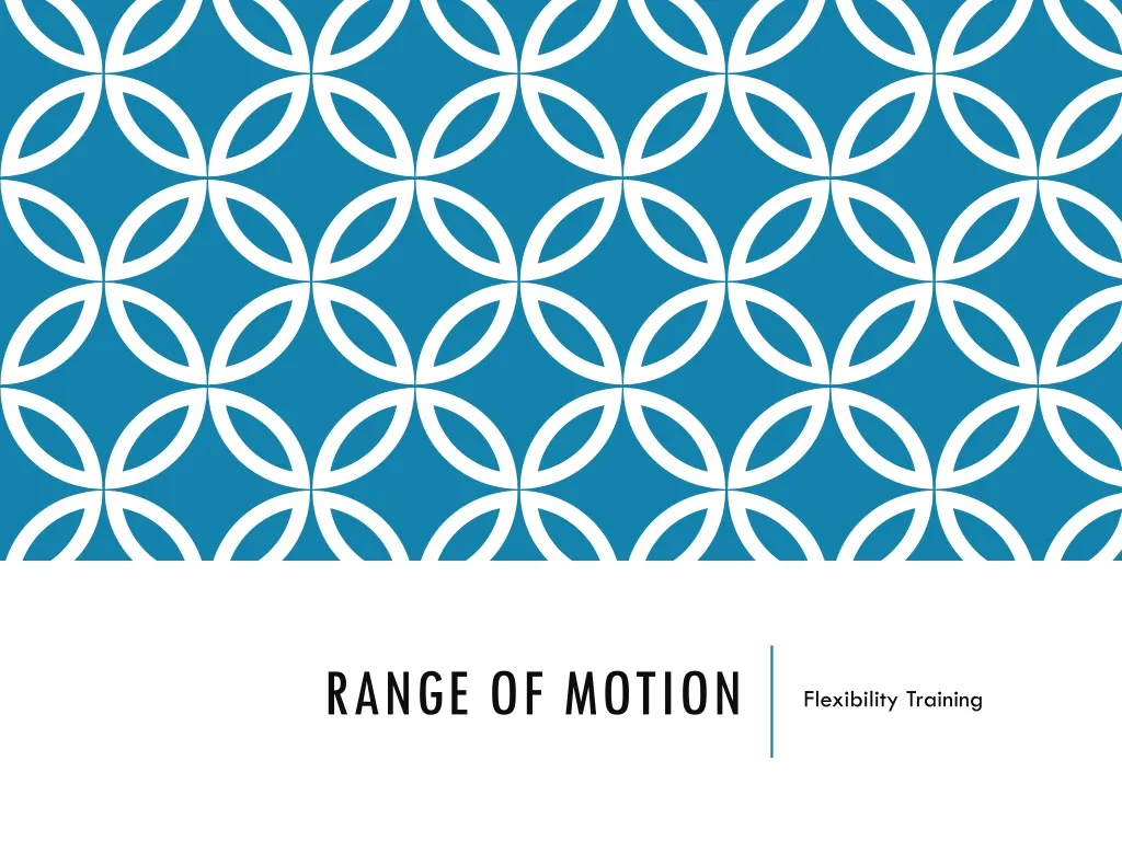 range of motion n.