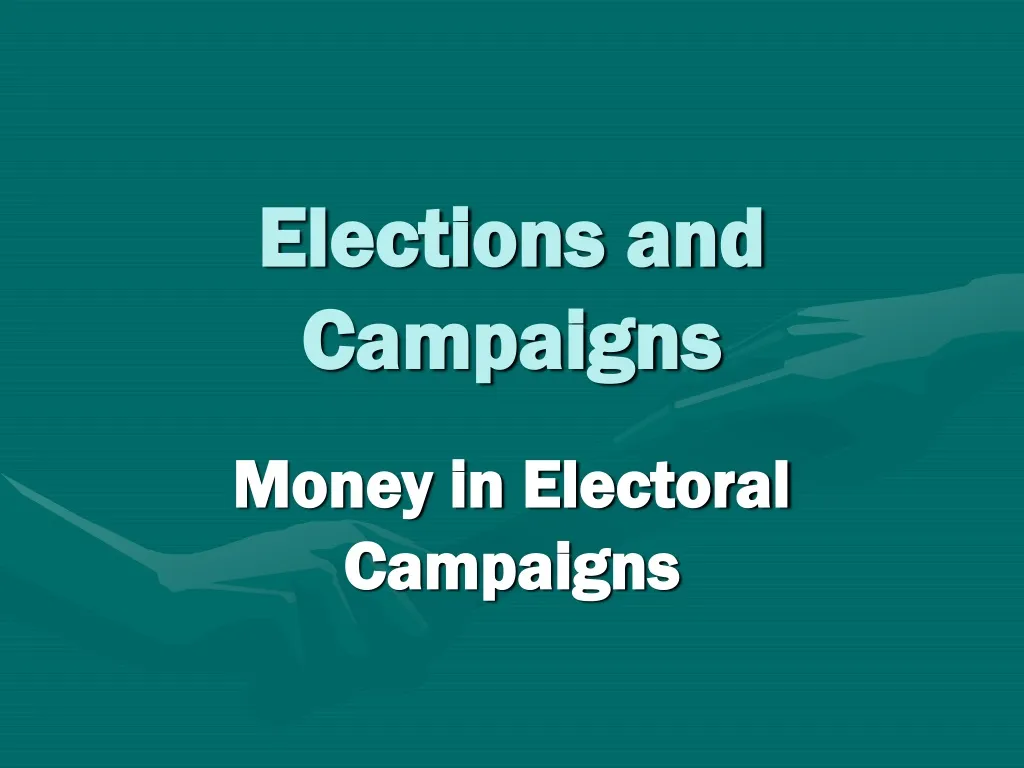 elections and campaigns n.