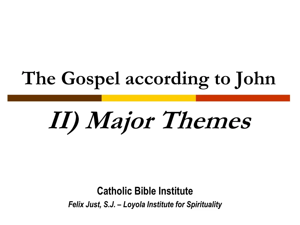 the gospel according to john ii major themes n.