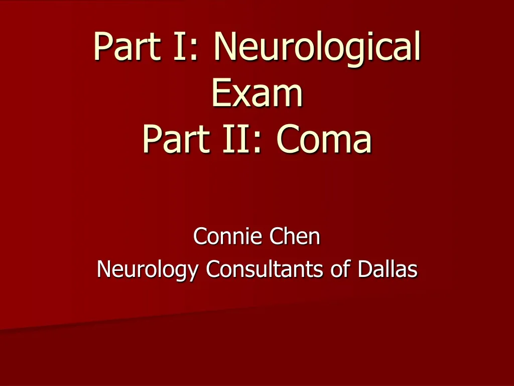 part i neurological exam part ii coma n.
