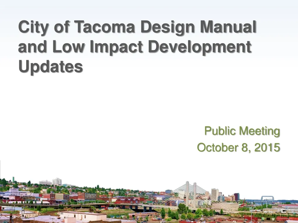 PPT City of Design Manual and Low Impact Development Updates