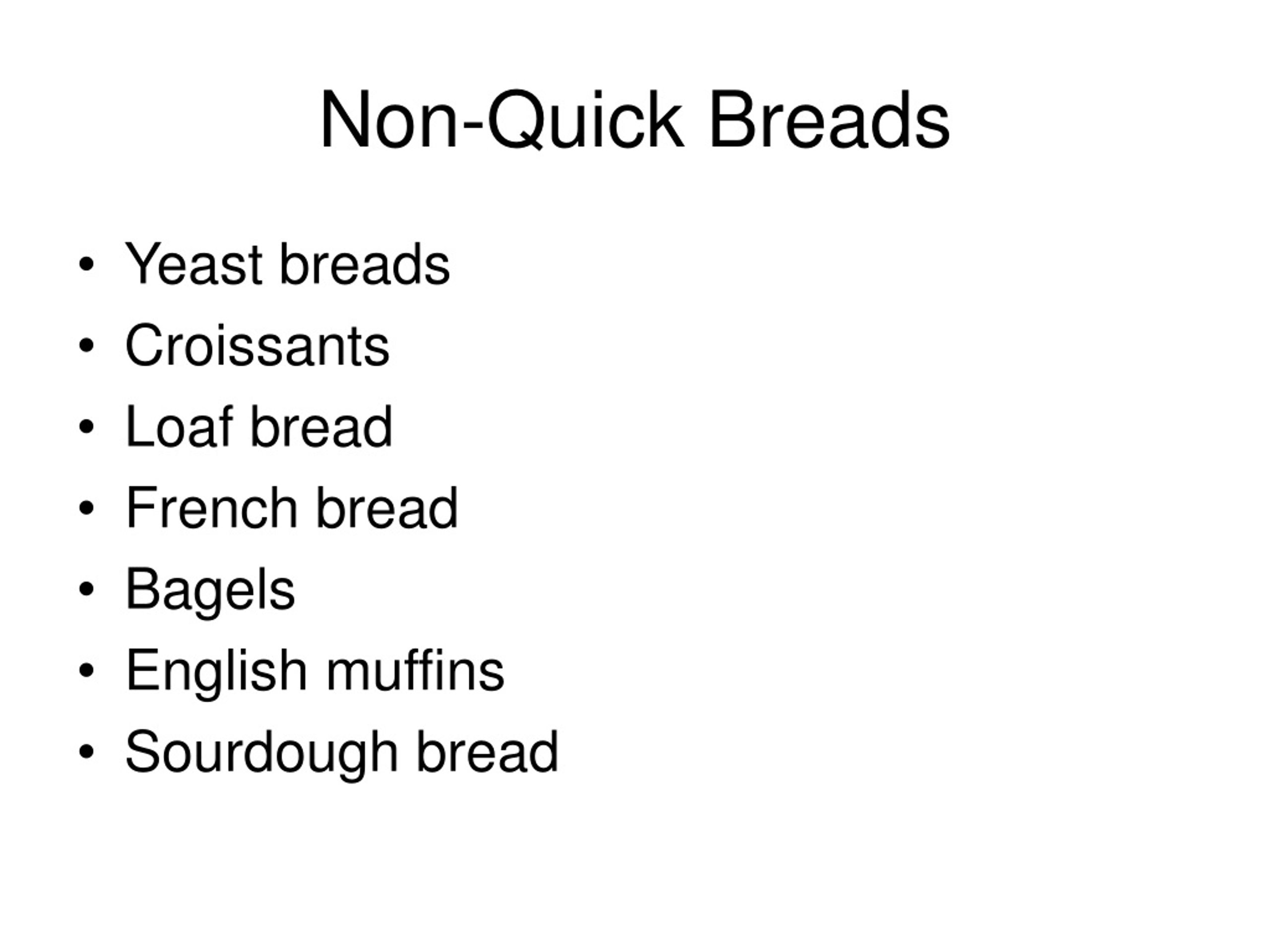 PPT Foods Quick Breads Notes PowerPoint Presentation Free Download 
