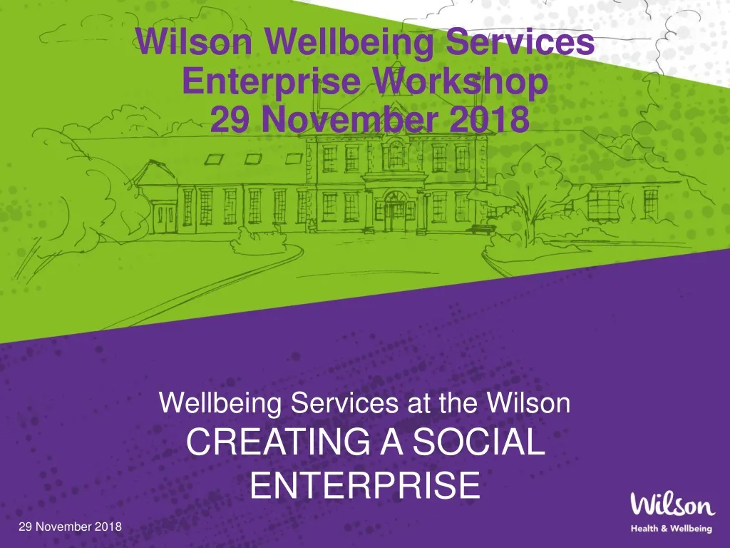 wilson wellbeing services enterprise workshop 29 november 2018 n.