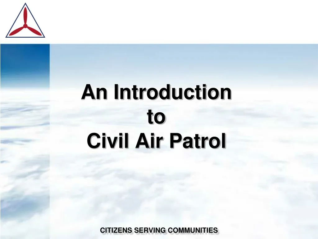 PPT An Introduction to Civil Air Patrol PowerPoint Presentation, free