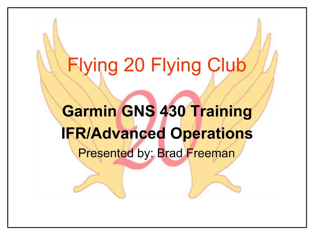 PPT Flying 20 Flying Club PowerPoint Presentation, free download ID