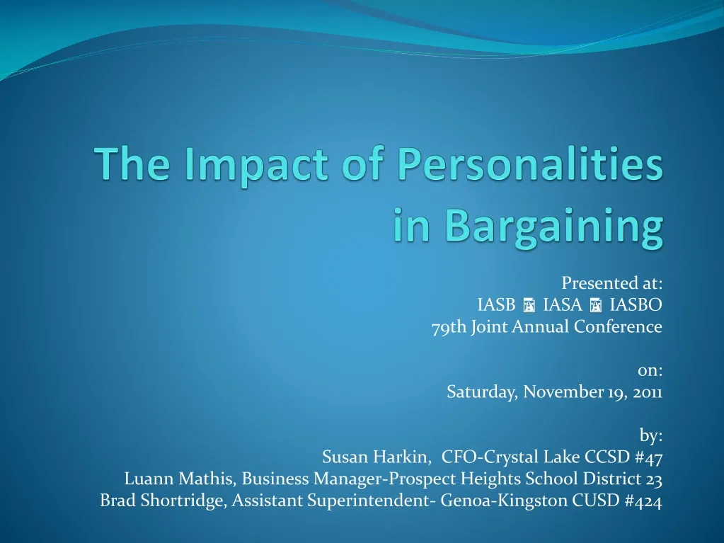 the impact of personalities in bargaining n.