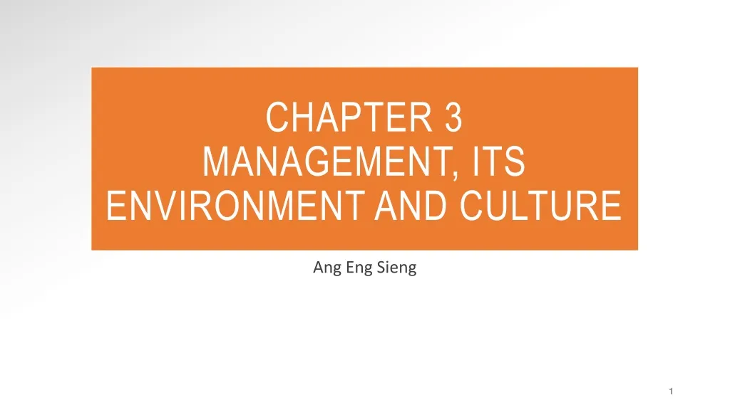 chapter 3 management its environment and culture n.