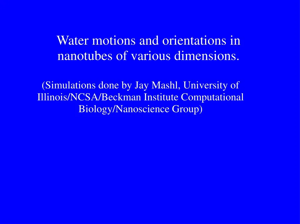 water motions and orientations in nanotubes n.