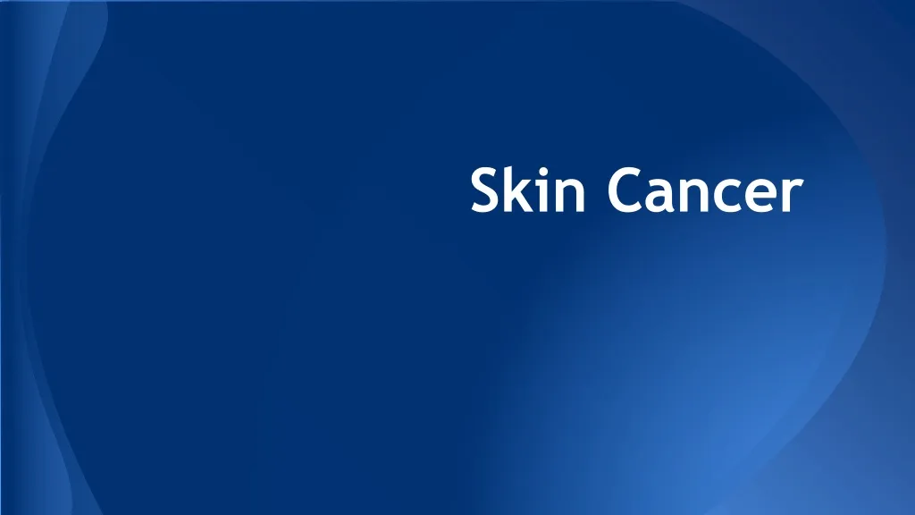 skin cancer n.