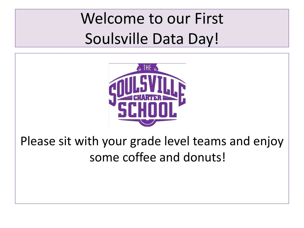welcome to our first soulsville data day n.