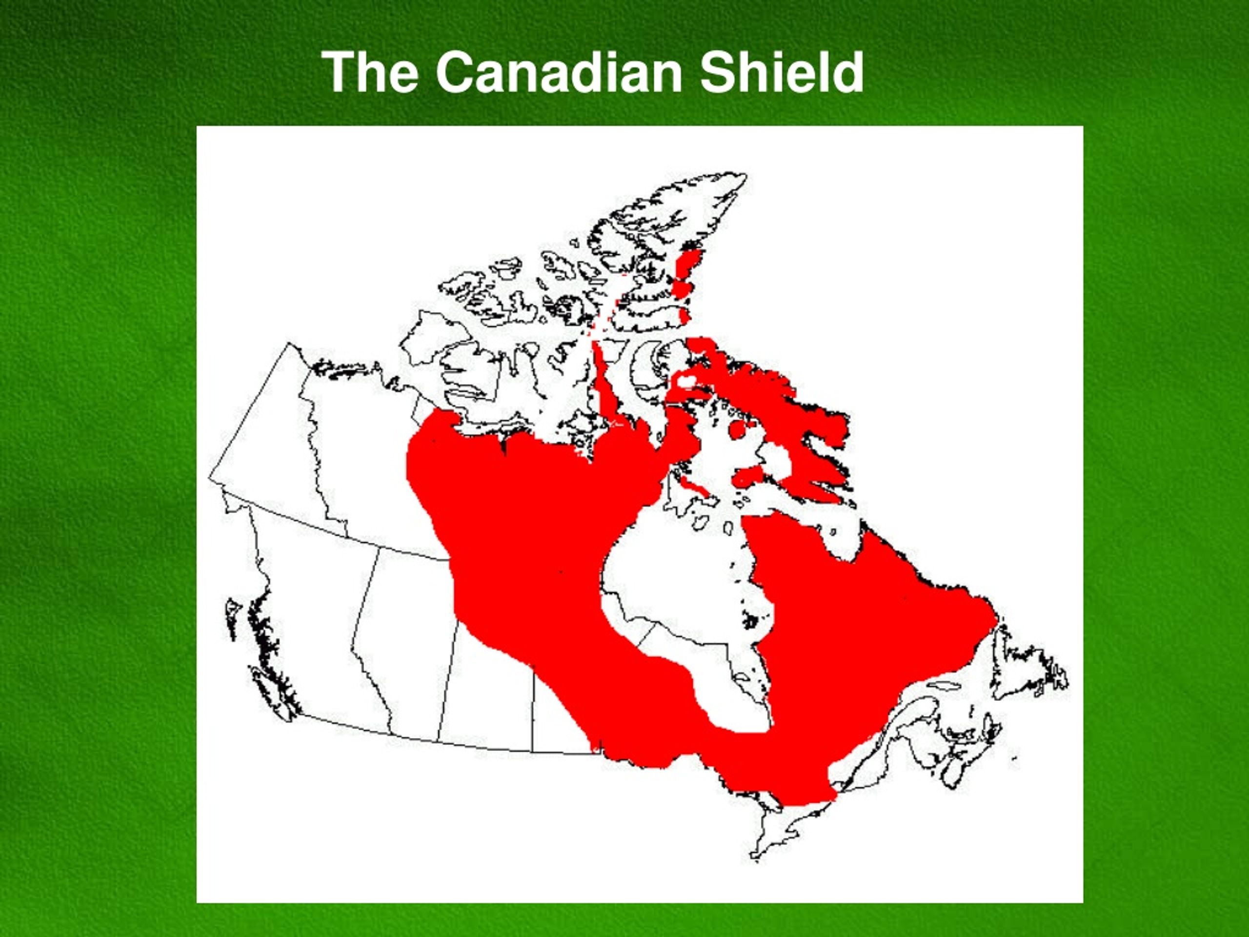 The Canadian Shield L 