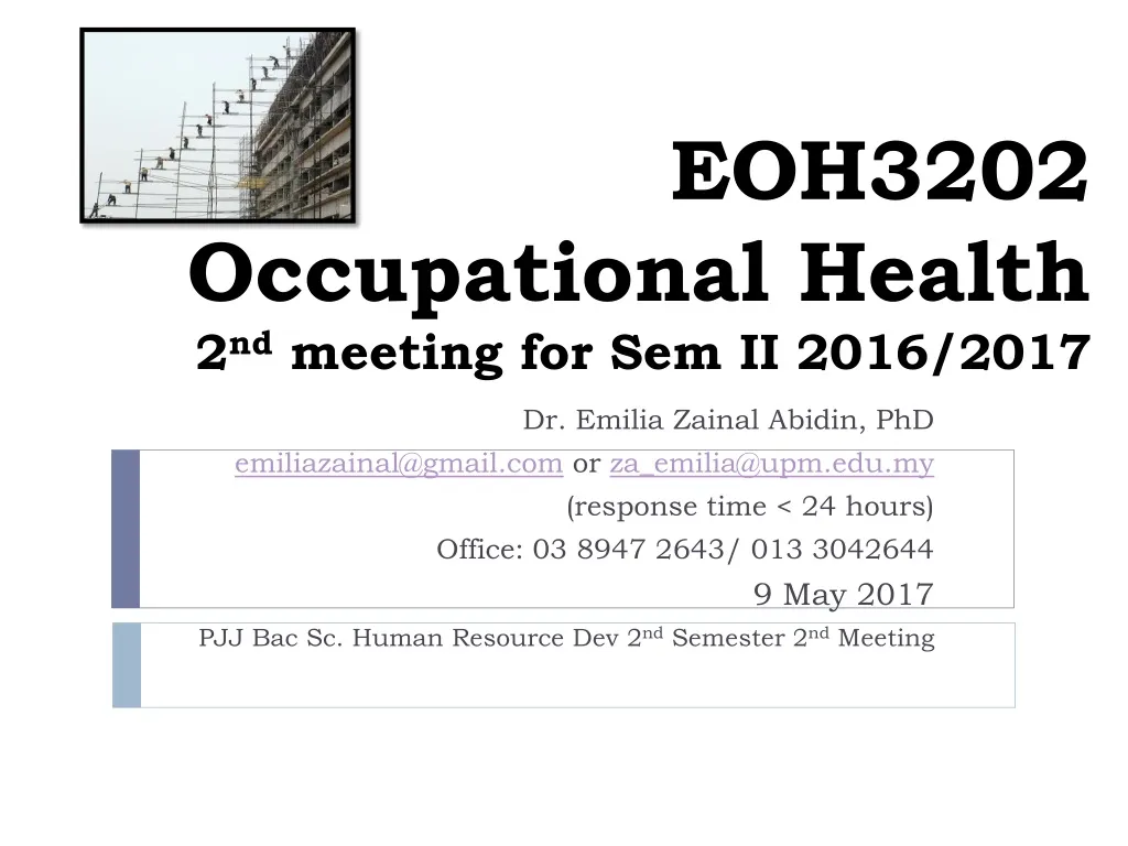 eoh3202 occupational health 2 nd meeting for sem ii 2016 2017 n.