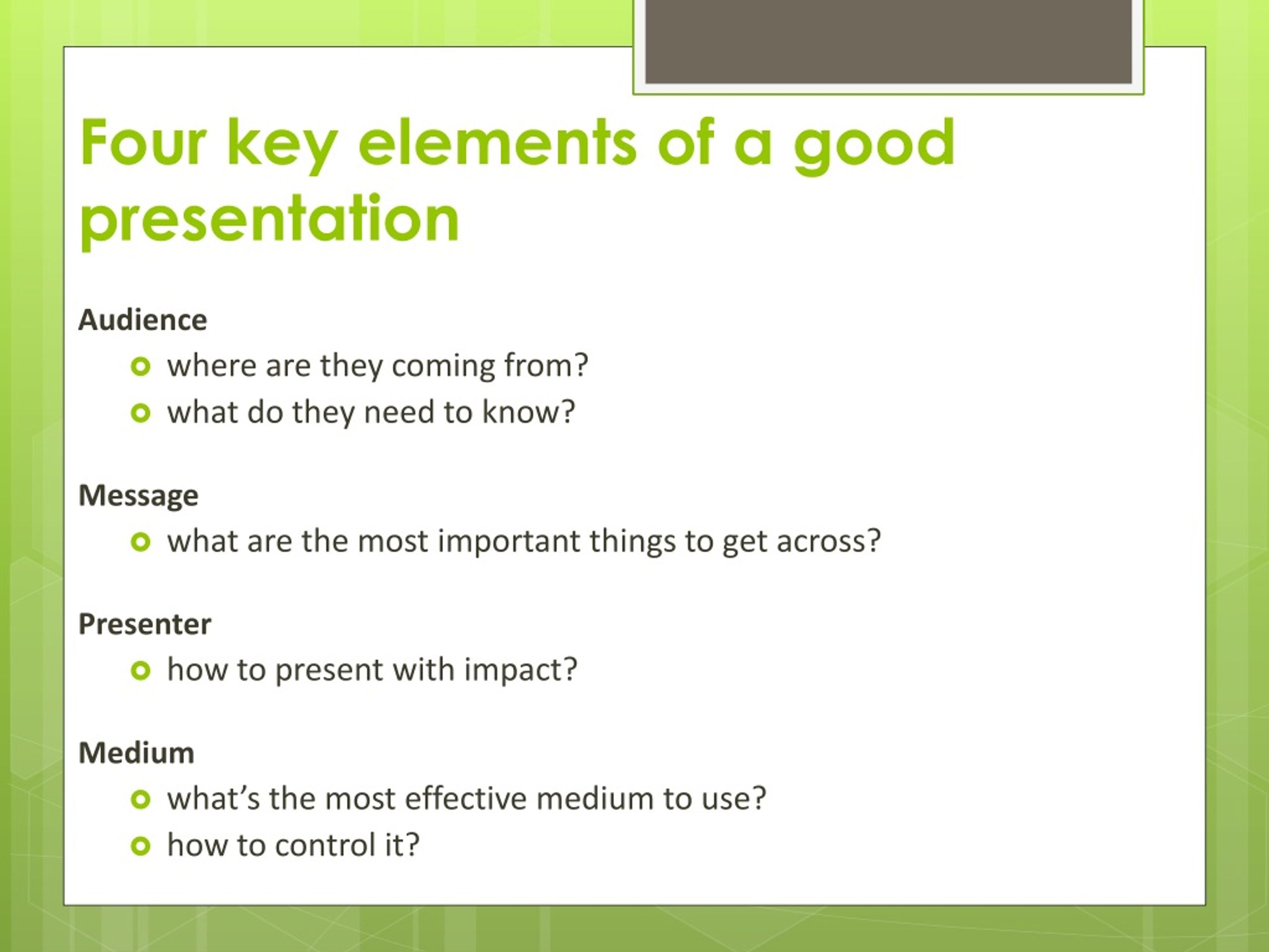 define elements of good presentation