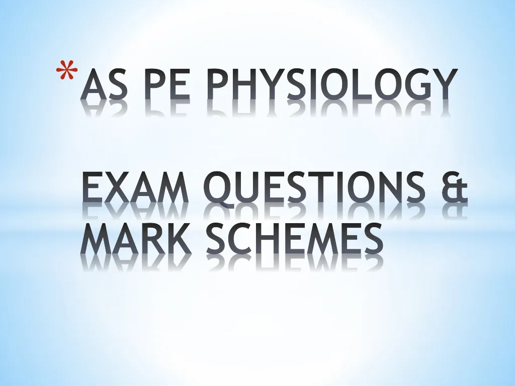 as pe physiology exam questions mark schemes n.