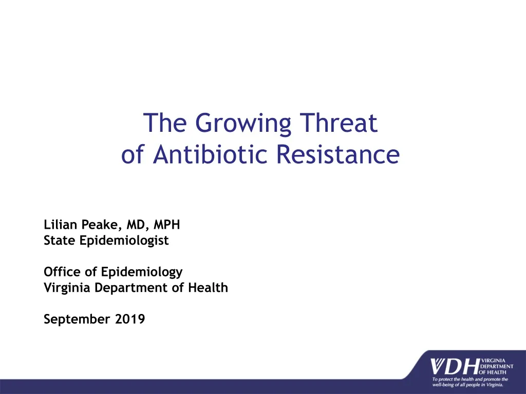 t he growing threat of antibiotic resistance n.