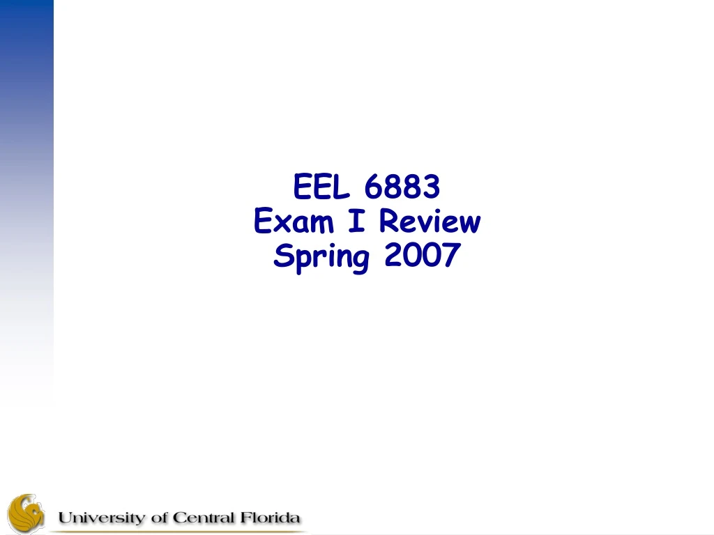 eel 6883 exam i review spring 2007 n.