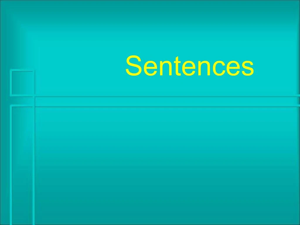 PPT - Sentences PowerPoint Presentation, Free Download - ID:313633