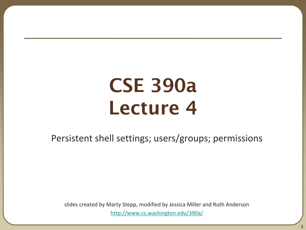 cse 390a lecture 4 n.