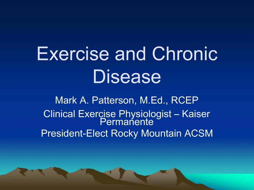 PPT - Exercise and Chronic Disease PowerPoint Presentation, free ...