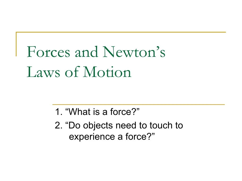 forces and newton s laws of motion n.