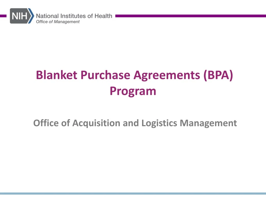 PPT Blanket Purchase Agreements (BPA) Program PowerPoint Presentation