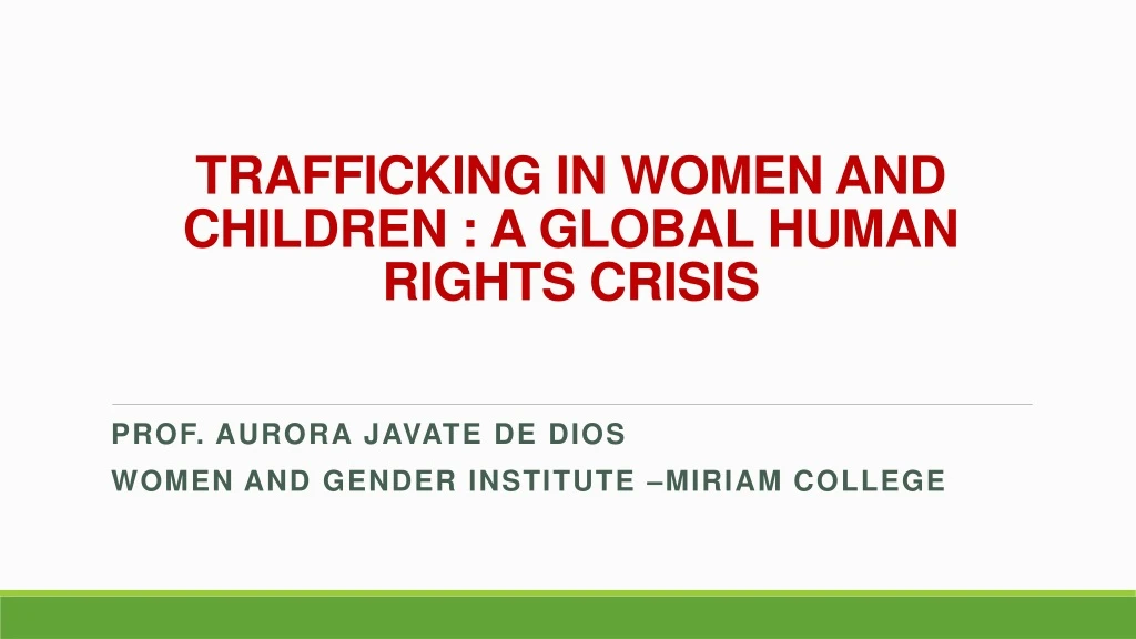 trafficking in women and children a global human rights crisis n.