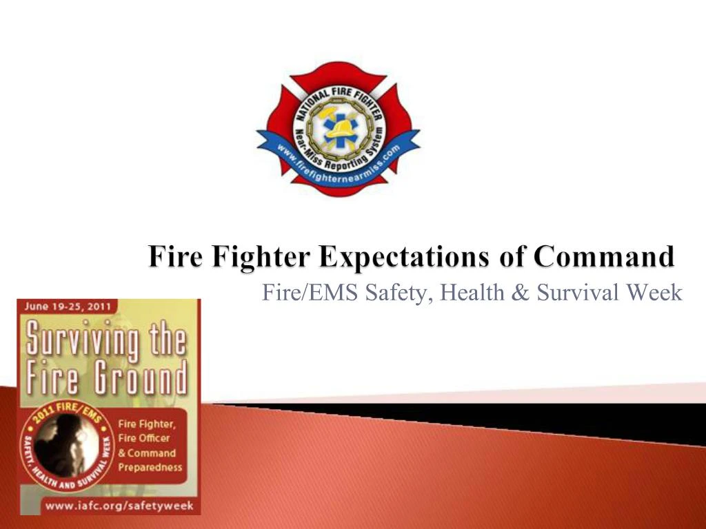 PPT - Fire Fighter Expectations Of Command PowerPoint Presentation ...