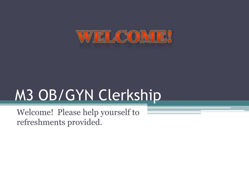 m3 ob gyn clerkship n.
