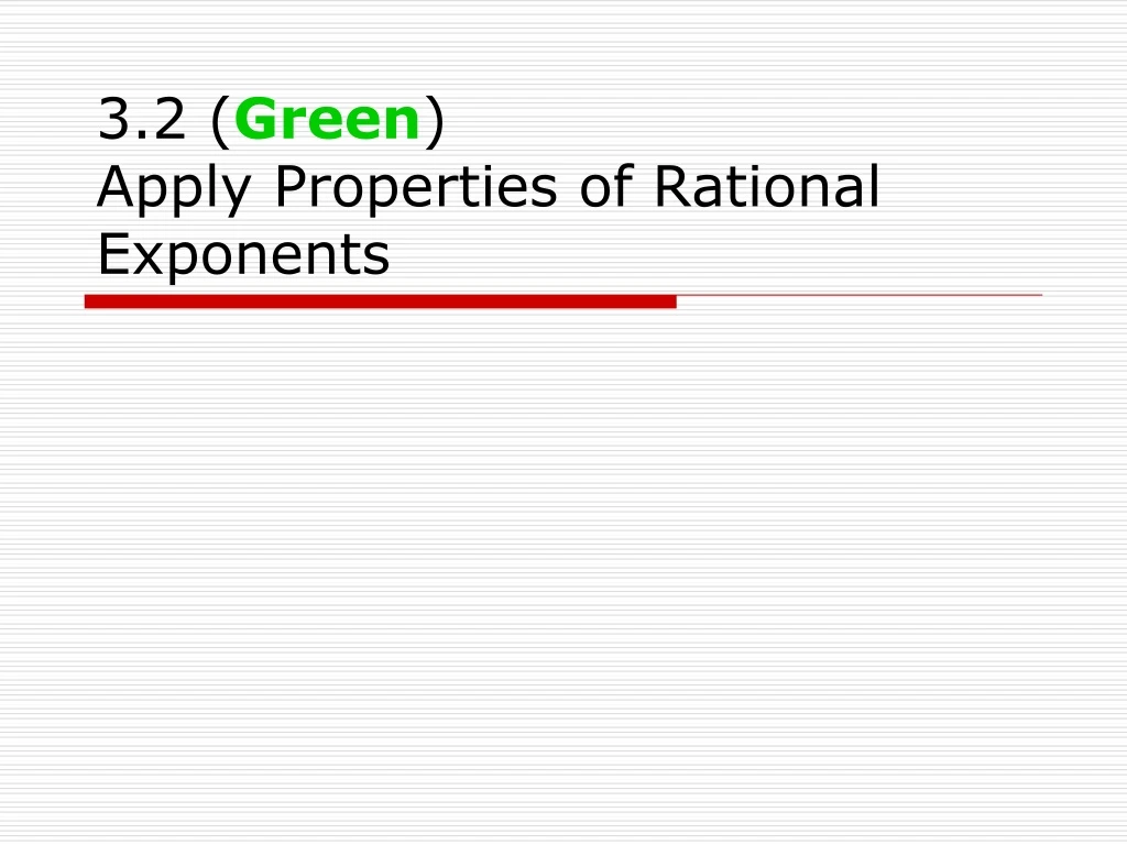 Apply Properties Of Rational Exponents