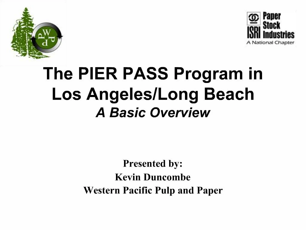 PPT The PIER PASS Program in Los Angeles PowerPoint Presentation