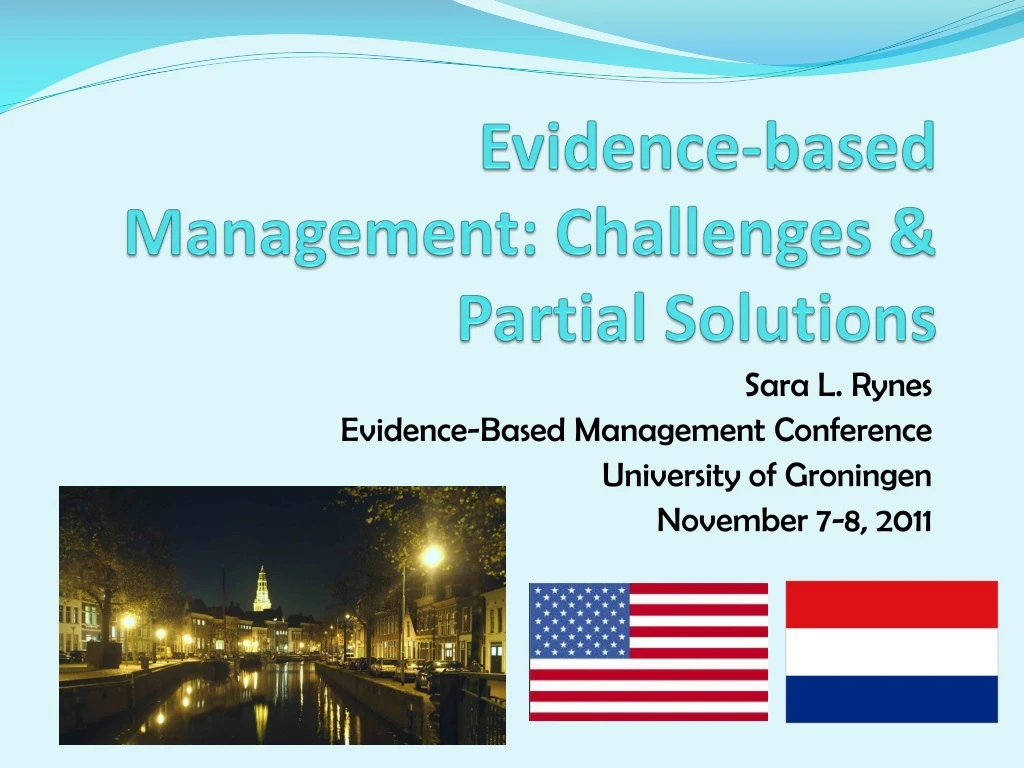 PPT - Evidence-based Management: Challenges & Partial Solutions ...