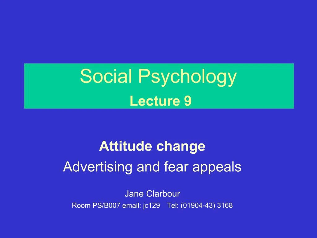 PPT - Social Psychology Lecture 9 PowerPoint Presentation, Free ...